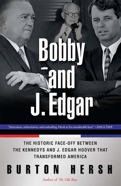 Bobby and J. Edgar Revised Edition, Burton Hersh - Paperback - 9780465006076