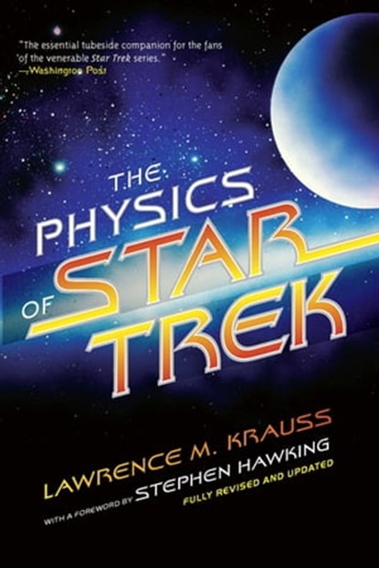 The Physics of Star Trek, Lawrence M. Krauss - Ebook - 9780465008636