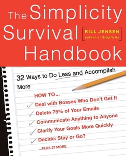 The Simplicity Survival Handbook, William D Jensen - Ebook - 9780465009886