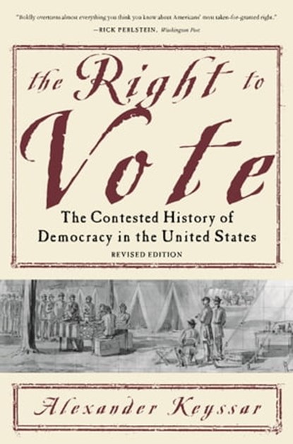 The Right to Vote, Alexander Keyssar - Ebook - 9780465010141