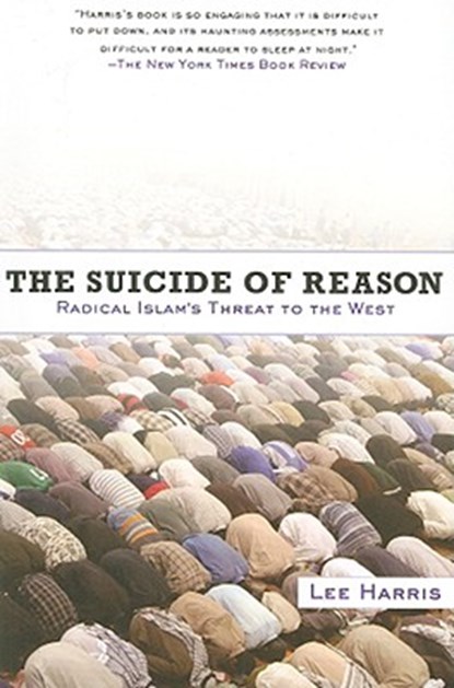The Suicide of Reason, Lee Harris - Paperback - 9780465010226