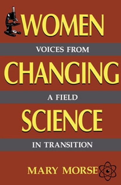 Women Changing Science, Mary Morse - Ebook - 9780465012244