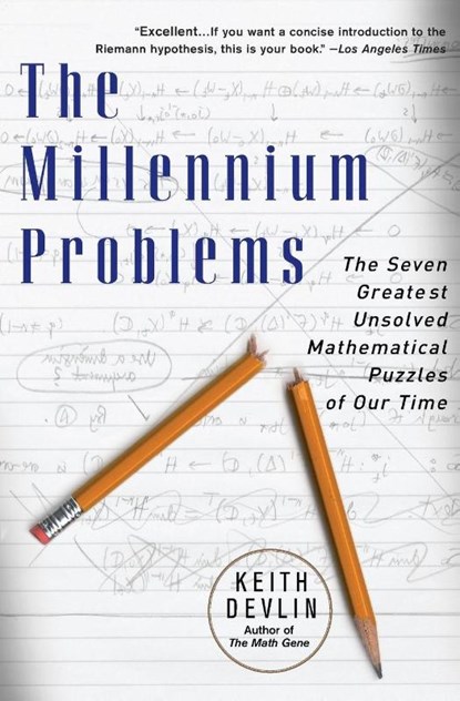 The Millennium Problems, Keith Devlin - Paperback - 9780465017300