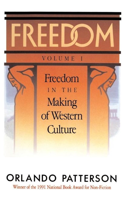 Freedom, Orlando Patterson - Paperback - 9780465025329
