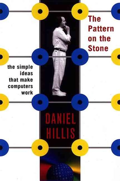 The Pattern on the Stone, W.Daniel Hillis - Paperback - 9780465025961