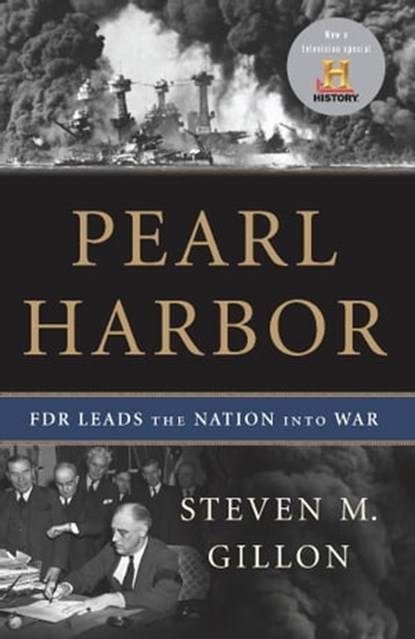 Pearl Harbor, Steven M Gillon - Ebook - 9780465028078