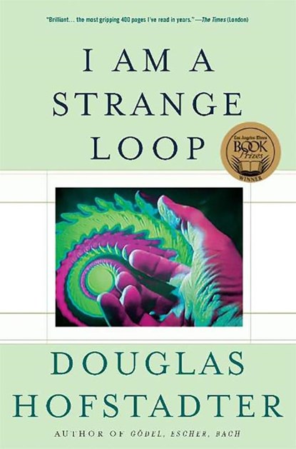 I Am a Strange Loop, Douglas Hofstadter - Paperback - 9780465030798