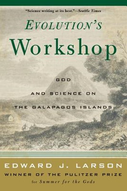 Evolution's Workshop, Edward J. Larson - Paperback - 9780465038114