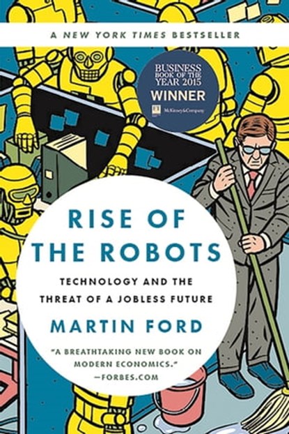 Rise of the Robots, Martin Ford - Ebook - 9780465040674