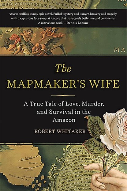 The Mapmaker's Wife, Robert Whitaker - Paperback - 9780465057948