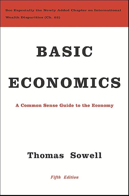 Basic Economics, Thomas Sowell - Gebonden - 9780465060733
