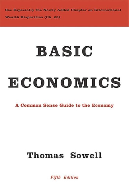 Basic Economics, Thomas Sowell - Gebonden - 9780465060733