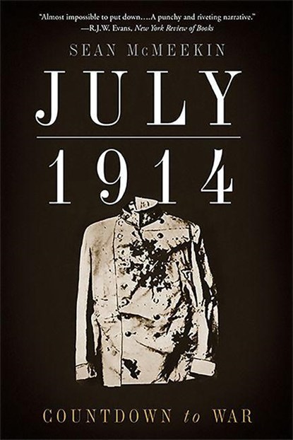 July 1914, Sean McMeekin - Paperback - 9780465060740