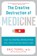 Creative Destruction of Medicine, TOPOL,  Eric - Paperback - 9780465061839