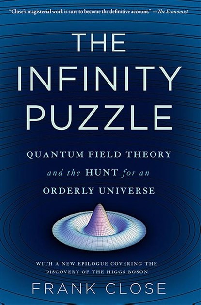 The Infinity Puzzle, Frank Close - Paperback - 9780465063826