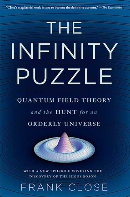 The Infinity Puzzle, Frank Close - Paperback - 9780465063826
