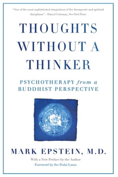 Thoughts Without A Thinker, Mark Epstein - Ebook - 9780465063925