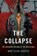 The Collapse, SAROTTE,  Mary Elise - Gebonden - 9780465064946