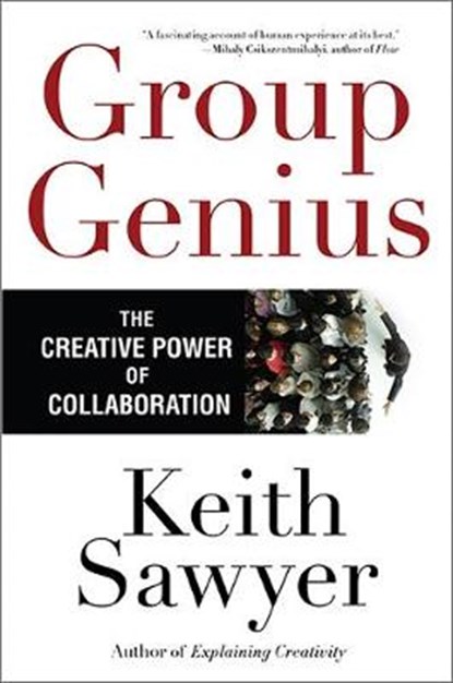 Group Genius, SAWYER,  Keith - Paperback - 9780465071937