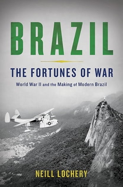 Brazil, Neill Lochery - Ebook - 9780465080700