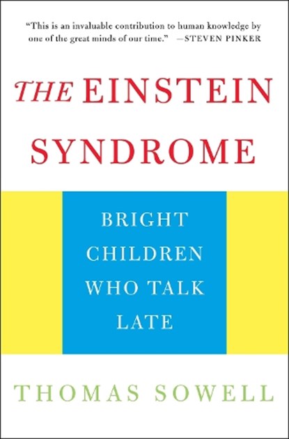 The Einstein Syndrome, Thomas Sowell - Paperback - 9780465081417