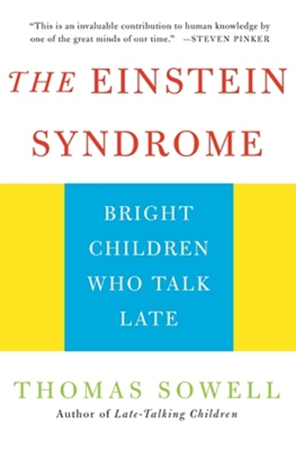 The Einstein Syndrome, Thomas Sowell - Paperback - 9780465081417