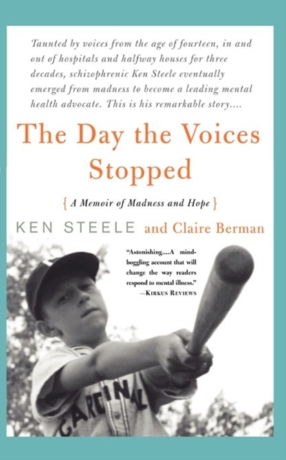 The Day The Voices Stopped, Claire Berman ; Ken Steele - Paperback - 9780465082278