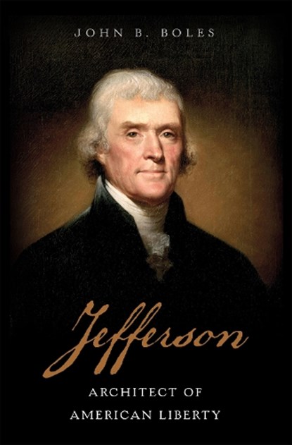 Jefferson, BOLES,  John B. - Gebonden - 9780465094684
