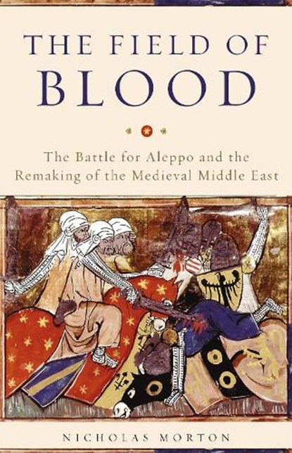 The Field of Blood, Nicholas Morton - Gebonden - 9780465096695