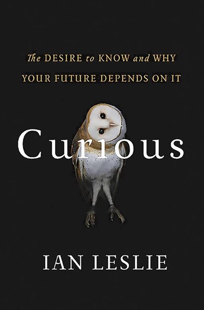 Leslie, I: Curious, Ian Leslie - Paperback - 9780465097623