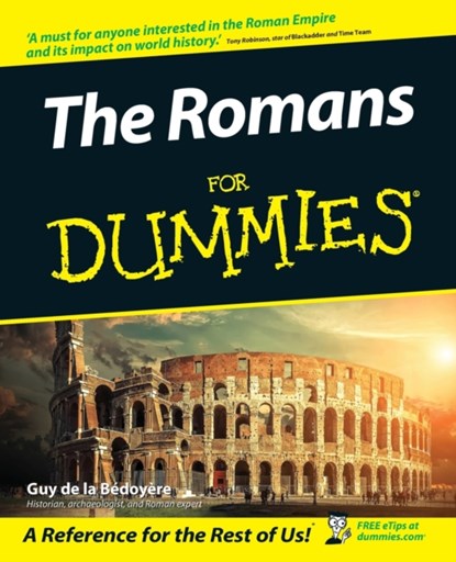 The Romans For Dummies, Guy de la Bedoyere - Paperback - 9780470030776