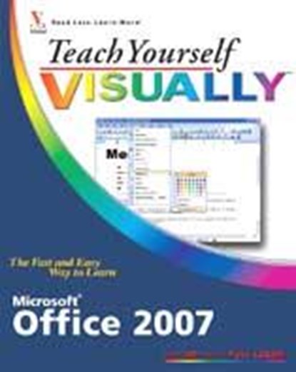 Teach Yourself VISUALLY Microsoft Office 2007, KINKOPH,  Sherry Willard - Paperback - 9780470045909