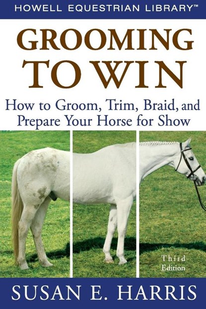 Grooming to Win, Susan E. Harris - Paperback - 9780470047453