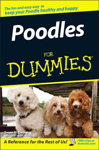 Poodles For Dummies, Susan M. Ewing - Paperback - 9780470067307