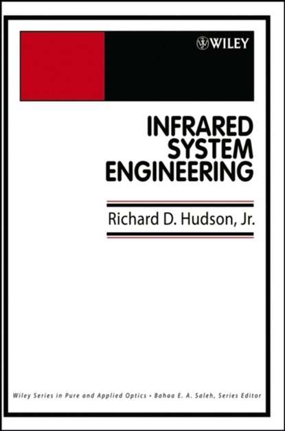 Infrared System Engineering, RICHARD D. (INFRARED LABORATORIES,  Hughes Aircraft Company) Hudson - Paperback - 9780470099353