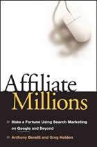 Affiliate Millions | Borelli, Anthony ; Holden, Greg (Chicago, Illinois) | 