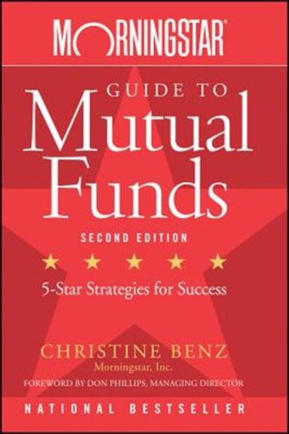 Morningstar Guide to Mutual Funds, Christine Benz - Paperback - 9780470137536