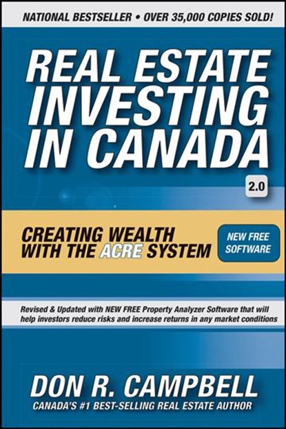 Real Estate Investing in Canada, Don R. (Don R. Campbell is president of the Real Estate Investment Network in Canada.) Campbell - Gebonden - 9780470158890