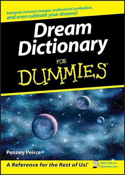 Dream Dictionary For Dummies, Penney Peirce - Paperback - 9780470178164