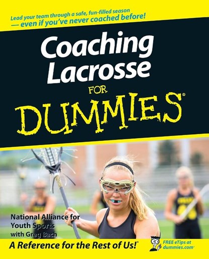Coaching Lacrosse For Dummies, National Alliance for Youth Sports - Paperback - 9780470226995