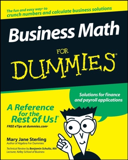 Business Math For Dummies, Mary Jane (Bradley University Sterling - Paperback - 9780470233313