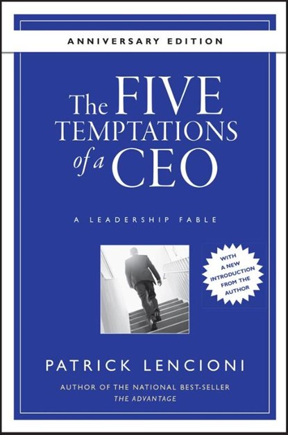 The Five Temptations of a CEO, Patrick M. (Emeryville Lencioni - Gebonden - 9780470267585