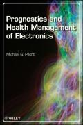 Prognostics and Health Management of Electronics | Michael G. Pecht | 