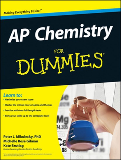 AP Chemistry For Dummies, Peter J. Mikulecky ; Michelle Rose Gilman ; Kate Brutlag - Paperback - 9780470389768