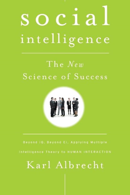 Social Intelligence, ALBRECHT,  Karl - Paperback - 9780470444344