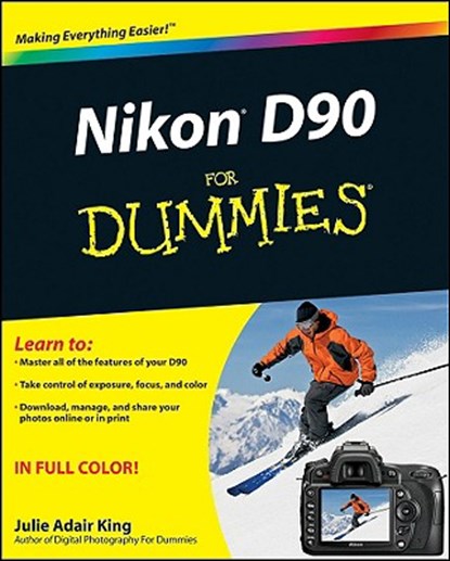 Nikon D90 For Dummies, Julie Adair (Indianapolis King - Paperback - 9780470457726