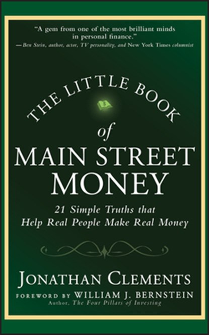 The Little Book of Main Street Money, Jonathan Clements - Gebonden - 9780470473238