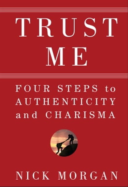 Trust Me, Nick Morgan - Ebook - 9780470475560