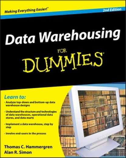 Data Warehousing For Dummies, Thomas C. Hammergren - Ebook - 9780470482926