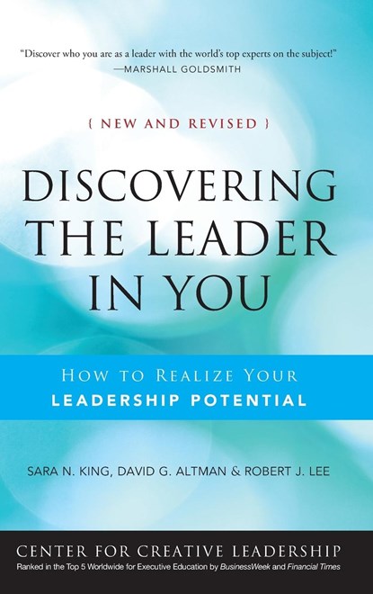 Discovering the Leader in You, SARA N. KING ; DAVID ALTMAN ; ROBERT J. (NEW YORK,  New York) Lee - Gebonden - 9780470498880
